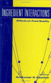 book Ingredient interactions: effects on food quality