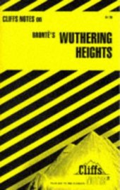 book Brontë's Wuthering heights: Cliffs notes