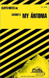 book Cather's My Antonia (Cliff Notes)