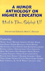 book Hail to Thee Okoboji U!: A Humor Anthology on Higher Education