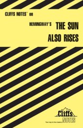 book The sun also rises: notes