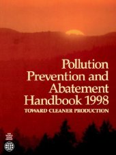 book Pollution prevention and abatement handbook, 1998: toward cleaner production, Page 777