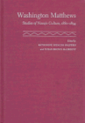 book Washington Matthews: studies of Navajo culture, 1880-1894
