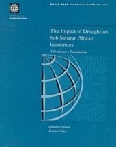 book The impact of drought on Sub-Saharan African economies: a preliminary examination, Volumes 23-401