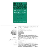 book Mobility and migration: East Anglican founders of New England, 1629-1640