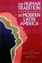 book The human tradition in modern Latin America