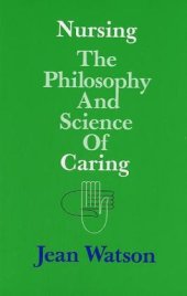 book Nursing: the philosophy and science of caring