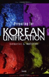 book Preparing for Korean unification: scenarios & implications