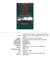 book Guide to Civil War books: an annotated selection of modern works on the War Between the States