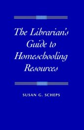 book The librarian's guide to homeschooling resources