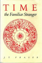 book Time, the familiar stranger