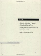 book Defense working capital fund pricing policies: insights from the Defense Finance and Accounting Service