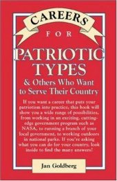 book Careers for patriotic types and others who want to serve their country