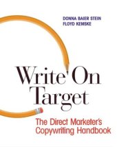 book Write on target: the direct marketer's copywriting handbook