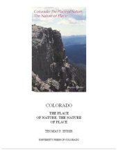 book Colorado: the place of nature, the nature of place