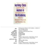 book Working-class women in the academy: laborers in the knowledge factory