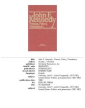 book John F. Kennedy: person, policy, presidency