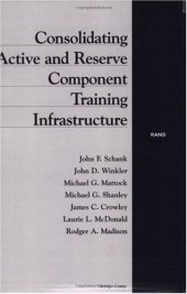 book Consolidating active and reserve component training infrastructure