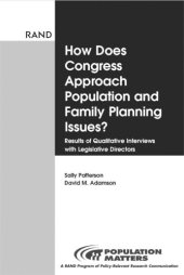 book How does Congress approach population and family planning issues?: results of qualitative interviews with legislative directors