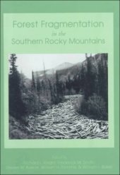 book Forest fragmentation in the southern Rocky Mountains