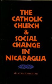 book The Catholic Church and social change in Nicaragua