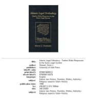 book Islamic legal orthodoxy: twelver Shiite responses to the Sunni legal system