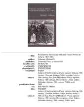 book Presbyterian missionary attitudes toward American Indians, 1837-1893