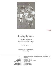 book Reading the voice: Native American oral poetry on the page