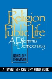 book Religion in public life: a dilemma for democracy