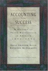 book Accounting for success: a history of Price Waterhouse in America, 1890-1990