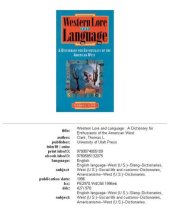 book Western lore and language: a dictionary for enthusiasts of the American West