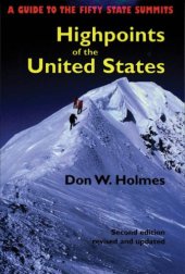 book Highpoints of the United States: a guide to the fifty state summits