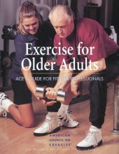 book Exercise for older adults: ACE's guide for fitness professionals