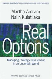 book Real options: managing strategic investment in an uncertain world