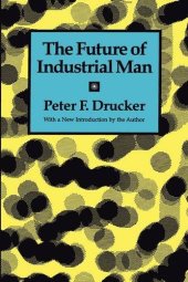 book The future of industrial man