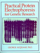 book Practical protein electrophoresis for genetic research