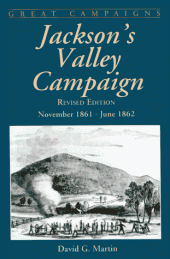 book Jackson's Valley campaign: November 1861-June 1862