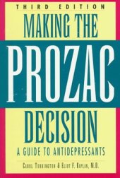 book Making the Prozac decision: a guide to antidepressants