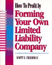 book How to profit by forming your own limited liability company