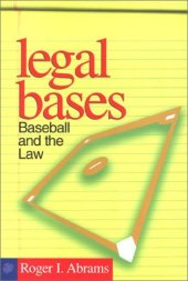 book Legal bases: baseball and the law