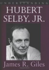 book Understanding Hubert Selby, Jr