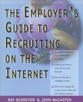 book The employer's guide to recruiting on the internet