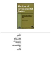 book The law of environmental justice: theories and procedures to address disproportionate risks