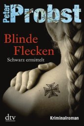 book Blinde Flecken: Schwarz ermittelt, Kriminalroman