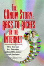 book The CDnow story: rags to riches on the Internet