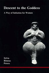 book Descent to the Goddess: a way of initiation for women