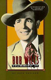 book Bob Wills: hubbin' it