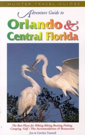 book Orlando and Central Florida: Including Disney World, the Space Coast, Tampa and Daytona