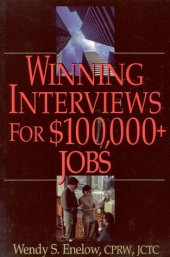 book Winning interviews for $100,000+ jobs