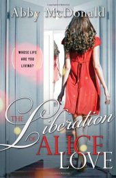 book The Liberation of Alice Love